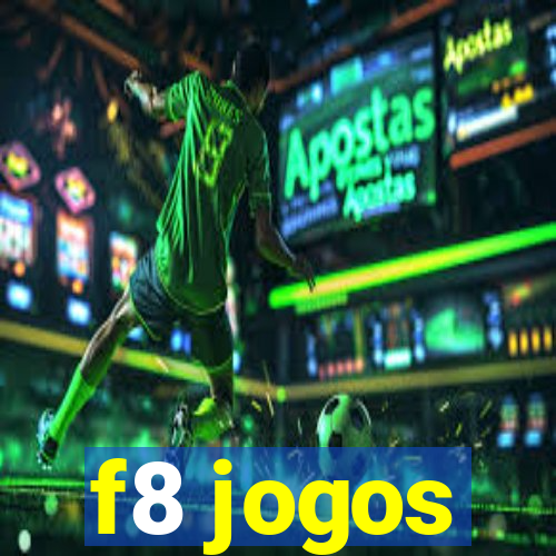 f8 jogos